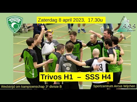Trivos H1 - SSS H4 (8 april 2023) Heren Volleybal 3e divisie. Full Match, Livestream