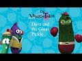 VeggieOSTales Dave And The Giant Pickle