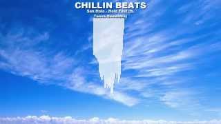 San Holo - Hold Fast (ft. Tessa Douwstra)