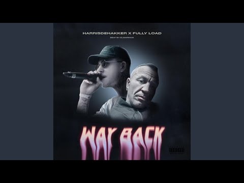 Wayback (feat. Harris de hakker)