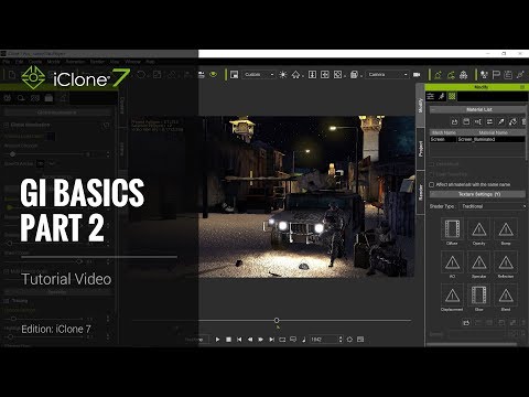 iClone 7 Tutorial - GI Basics Part 2