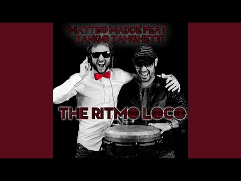 The Ritmo Loco (Vincenzo La Palerma Remix)