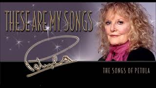 A Song for You   - Petula Clark