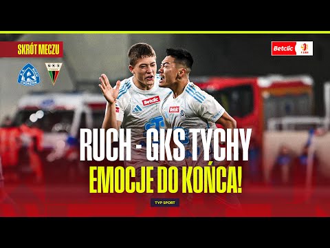SUMMARY: RUCH CHORZÓW - GKS TYCHY. EMOTIONS UNTIL THE VERY END! BETCLIC 1 LIGA - ROUND 15