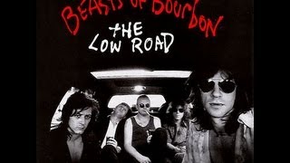 Chase The Dragon by The Beasts of Bourbon [Low Road-era lineup]