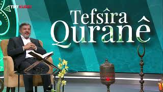 Tefsîra Quranê 2025 - Beşa 7.