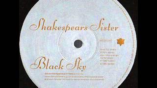 Shakespear's Sister - Black Sky (Dub Extravaganza Part One)