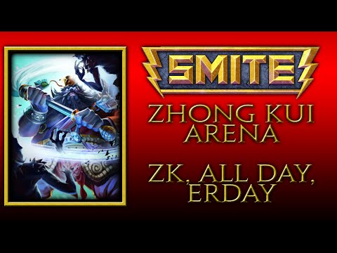 Smite-Arena: Zhong Kui, All Day, Erday