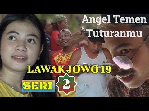 LAWAK JOWO 19 Seri 2 Angel Angel Angel Temen Tuturanmu