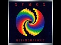 XYMOX - TIGHTROPE WALKER (Metamorphosis -  1992)