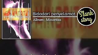 Download lagu Slank Story - BIDADARI PENYELAMAT mp3