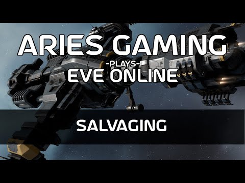 Aries Gaming 16 - EVE Online: Salvaging