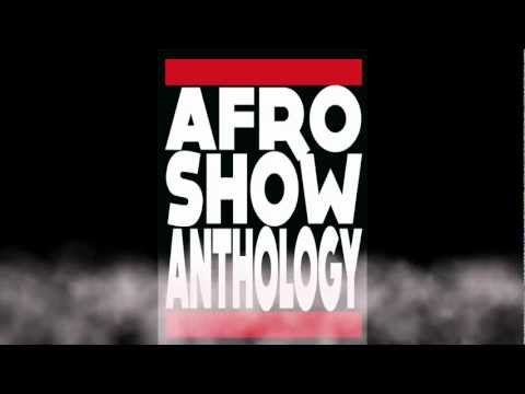 Afro Show Anthology Teaser 1