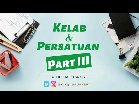 Akaun Tingkatan 5: Kelab Dan Persatuan (Part 3)