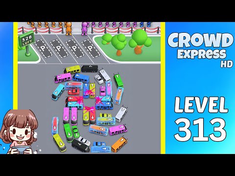 Crowd Express Level 313