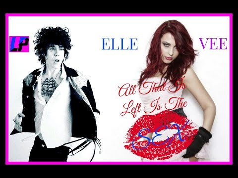 Elle Vee "All Thats Left Is The Sex" Unreleased Unofficial Music Video Co-Writer Laura Pergolizzi