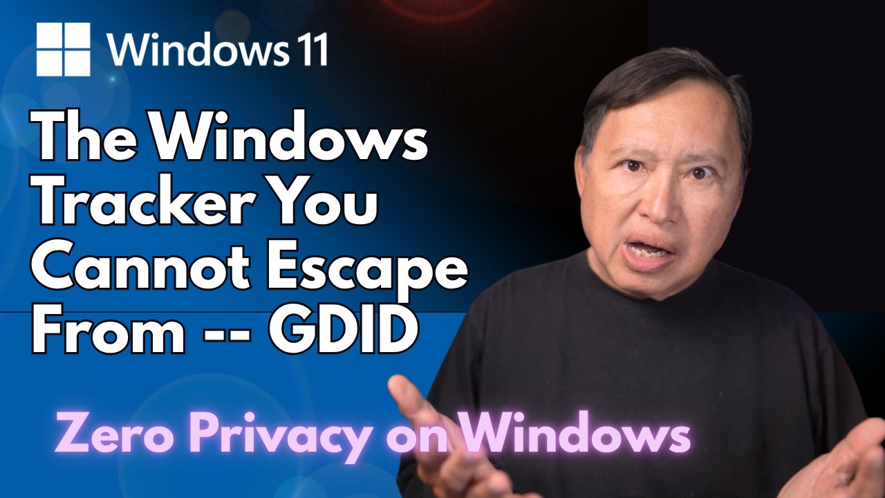 GDID - Microsoft’s Secret Windows Tracker That Can’t Be Turned Off
