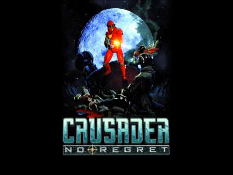 Crusader: No Regret Music - Main Theme