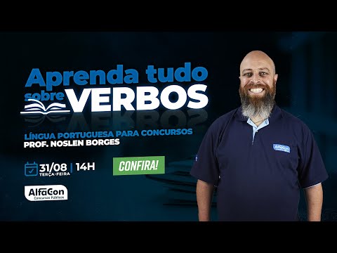 Aula de Lingua Portuguesa - Aprenda tudo sobre verbos! - AlfaCon
