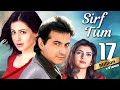 Sirf Tum 1999 Superhit 90 S Movie Sanjay Kapoor Salman Khan Sushmita Sen Priya Gill
