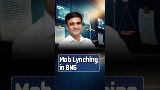 Mob Lynching: How BNS 2023 Made It a Separate Crime | New Criminal Law Explained | VakalatSikho