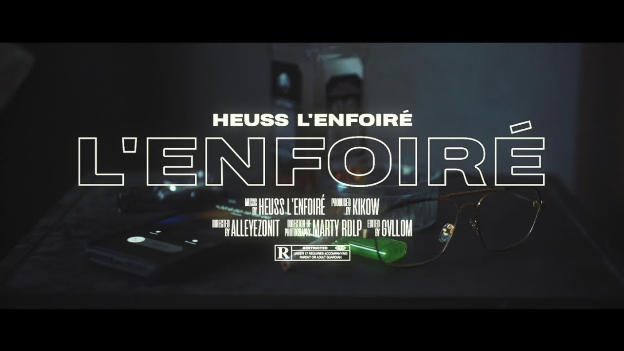 Heuss L’enfoiré — L’enfoiré