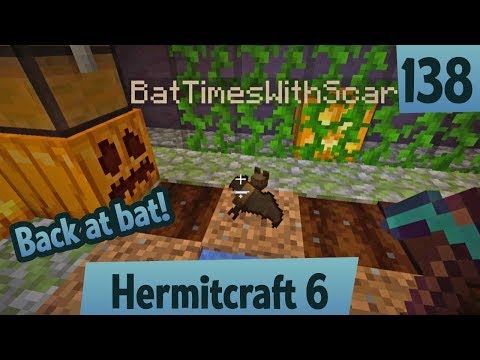 Back at Bat! — Hermitcraft 6 ep 138