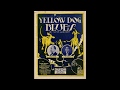 Yellow Dog Blues (1919)