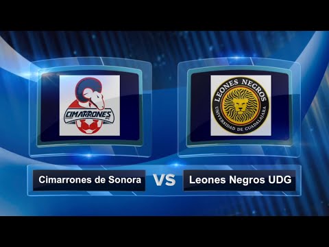 Cimarrones de Sonora vs Leones Negros UDG J15 Liga Premier