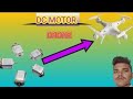 DRONE DC MOTAR HOW TO DRONE MOTOR DC MOTOR SE DRONE KAISE BANAEN