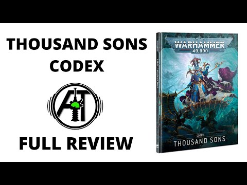 Thousand Sons Codex: Full Rules Review