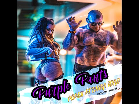 Popek feat Chika Toro - Purple Pants (Prod. by Saybor)