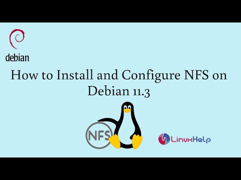 How to install and configure NFS on Debian 11.3 | LinuxHelp Tutorials