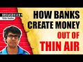 How Banks Create Money 100 Years Old Banking Secret Declassified Empire Diaries