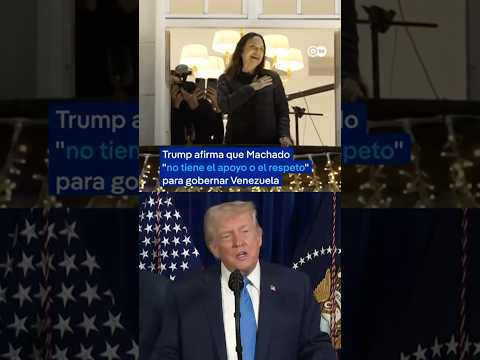 Trump says María Corina Machado has neither “the support nor the respect” to govern Venezuela