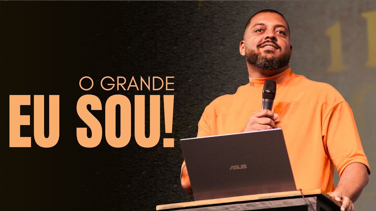 O Grande eu sou // Pr. Alex Costa