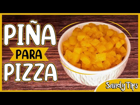Dulce de Piña en Cuadritos Para Pizza Hawaiana 💜 SandyTips