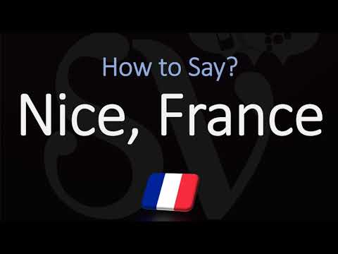 How to Pronounce Nice, France?
