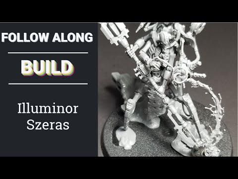 Illuminor Szeras Follow Along Build