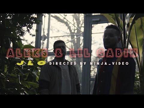 ALEKS x LIL GABIN - JLO