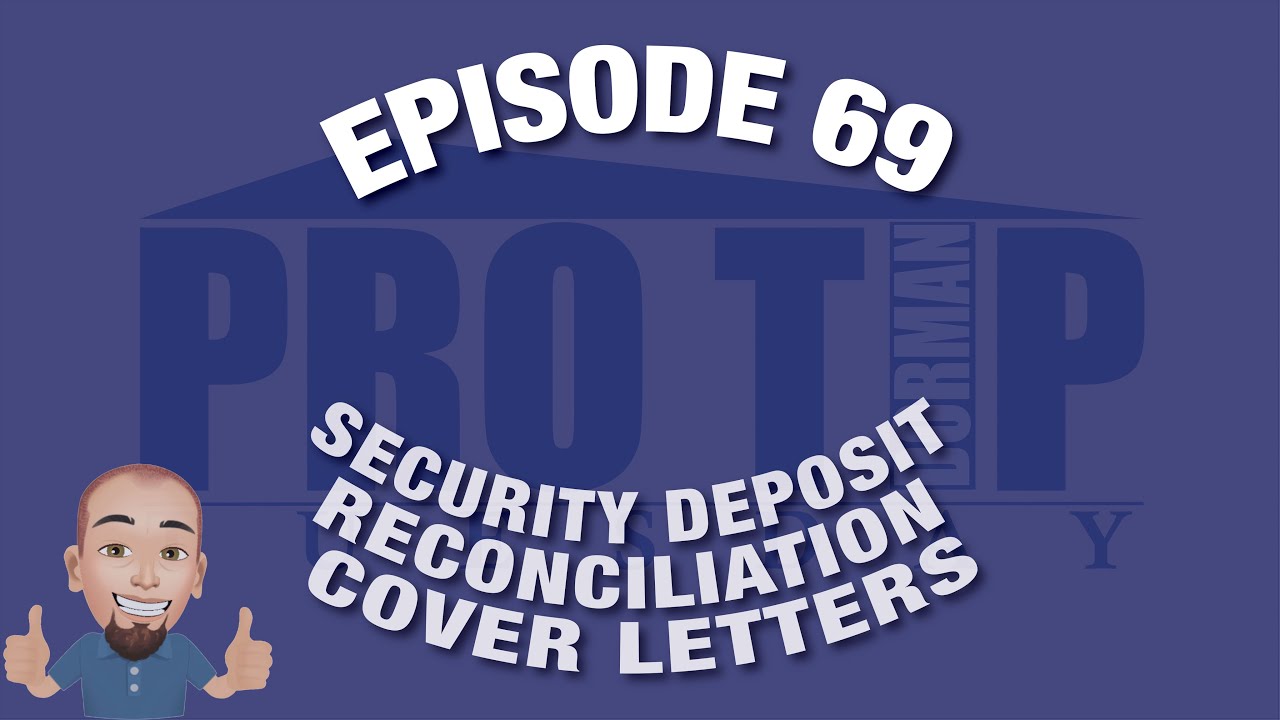 <![CDATA[Episode 69: Security Deposit Reconciliation Cover Letters]]>