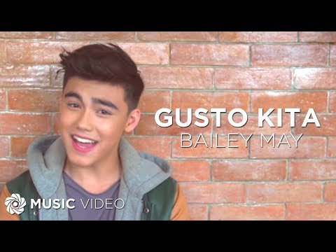 Gusto Kita - Bailey May (Music Video)