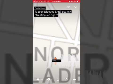 Fahdy goon ft ot7 quanny and poundsidepop