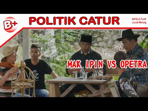 politik-catur-mak-ipin-vs-opetra-kolak-lawak-minang-komedi-minang-lucu