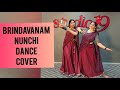 BRINDAVANAM NUNCHI Dance Cover Ft AINA 😍.  #AryaBalakrishnanChoreography