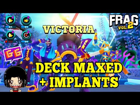 🔥DECK MAXED + IMPLANTS BEST 🎯 #FRAG PRO SHOOTER