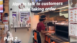 How to talk to customers while taking order at Popeyes