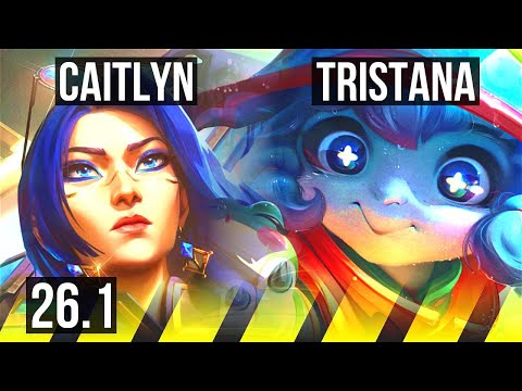 CAITLYN & Karma vs TRISTANA & Rakan (ADC) | 61K damage | KR Master | 26.1
