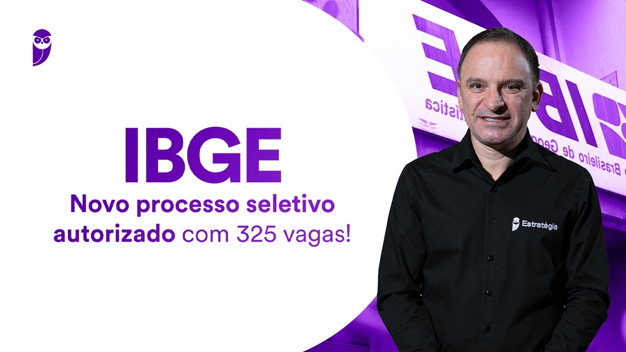 Concurso IBGE: novo processo seletivo autorizado com 325 vagas!
