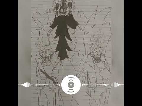 (Former Time Trio: A Truly Chaotic Take) OST 12: CATACLYSM [Phase 5][WIP]